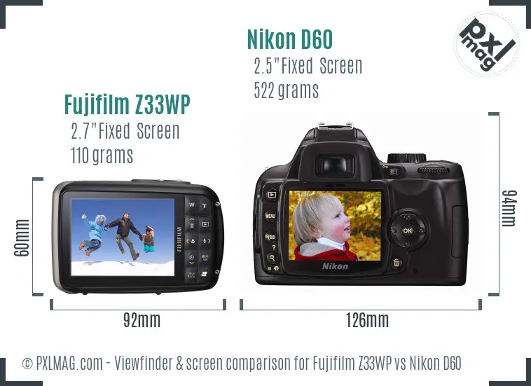 Fujifilm Z33WP vs Nikon D60 Screen and Viewfinder comparison
