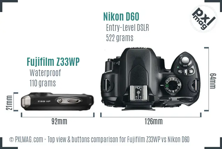 Fujifilm Z33WP vs Nikon D60 top view buttons comparison