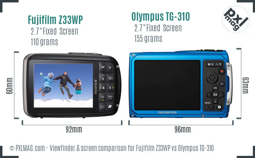 Fujifilm Z33WP vs Olympus TG-310 Screen and Viewfinder comparison Fujifilm Z33WP vs Olympus TG-310 Screen and Viewfinder comparison