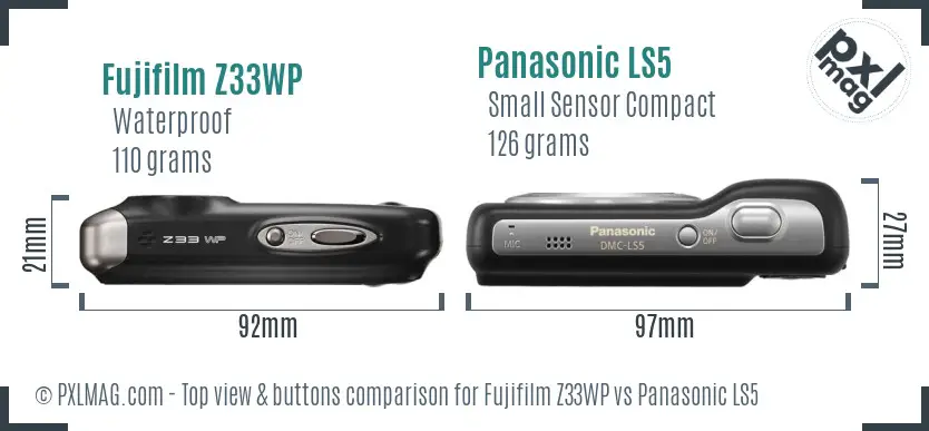 Fujifilm Z33WP vs Panasonic LS5 top view buttons comparison