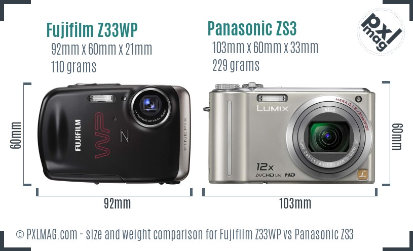 Fujifilm Z33WP vs Panasonic ZS3 size comparison