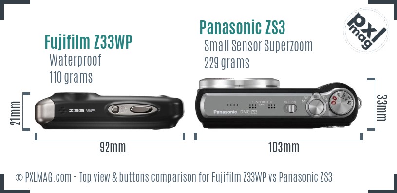 Fujifilm Z33WP vs Panasonic ZS3 top view buttons comparison