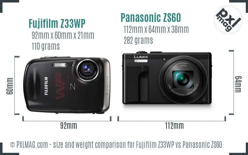 Fujifilm Z33WP vs Panasonic ZS60 size comparison