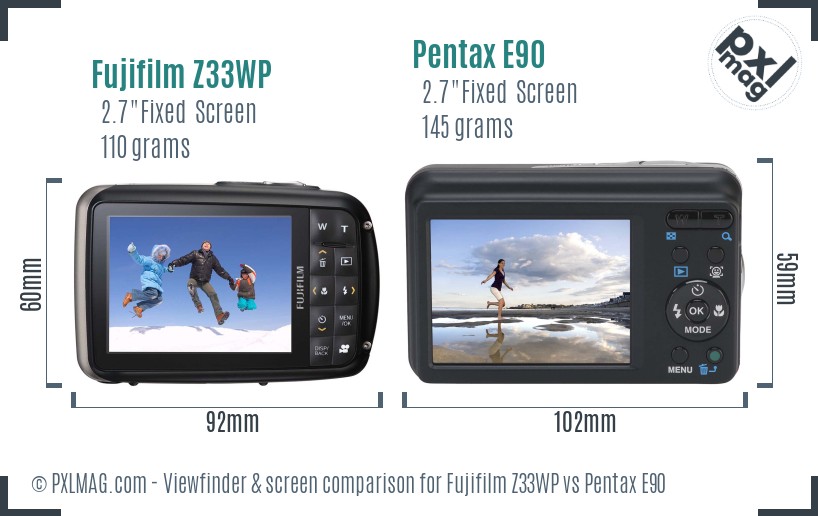 Fujifilm Z33WP vs Pentax E90 Screen and Viewfinder comparison