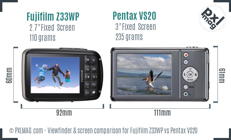 Fujifilm Z33WP vs Pentax VS20 Screen and Viewfinder comparison