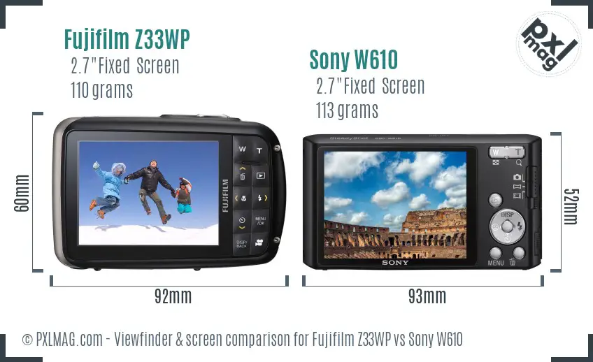 Fujifilm Z33WP vs Sony W610 Screen and Viewfinder comparison