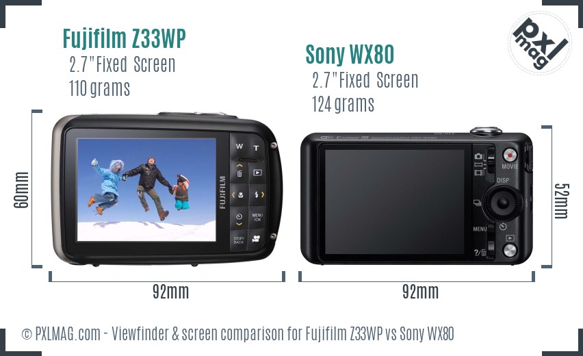 Fujifilm Z33WP vs Sony WX80 Screen and Viewfinder comparison