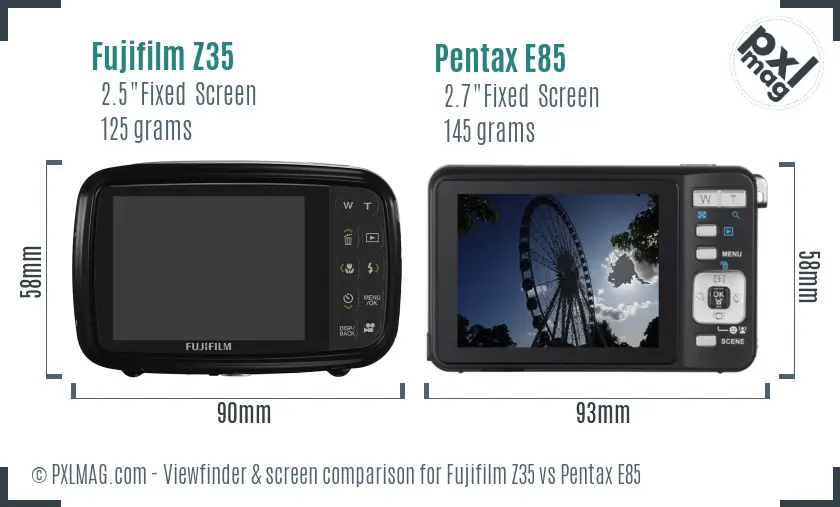 Fujifilm Z35 vs Pentax E85 Screen and Viewfinder comparison Fujifilm Z35 vs Pentax E85 Screen and Viewfinder comparison