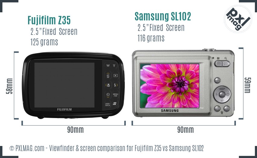 Fujifilm Z35 vs Samsung SL102 Screen and Viewfinder comparison