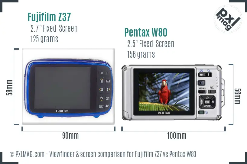 Fujifilm Z37 vs Pentax W80 Screen and Viewfinder comparison