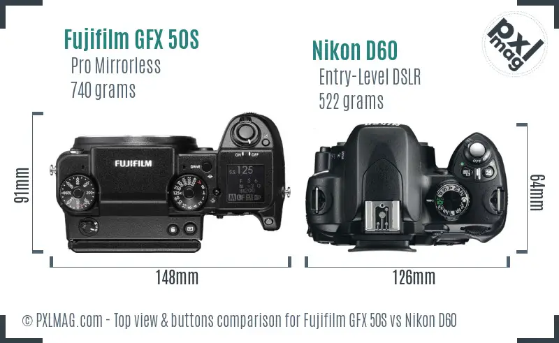 Fujifilm GFX 50S vs Nikon D60 top view buttons comparison