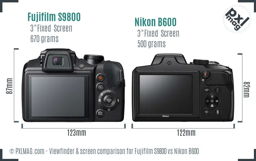 Fujifilm S9800 vs Nikon B600 Screen and Viewfinder comparison