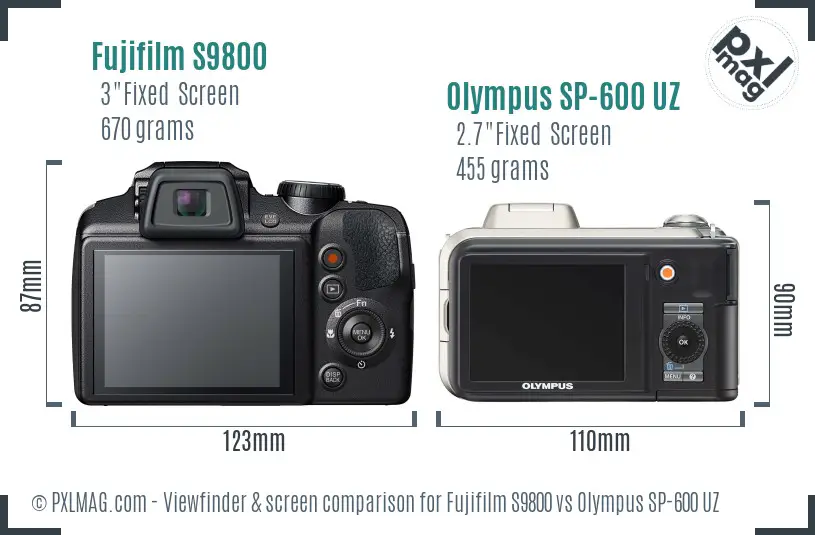 Fujifilm S9800 vs Olympus SP-600 UZ Screen and Viewfinder comparison