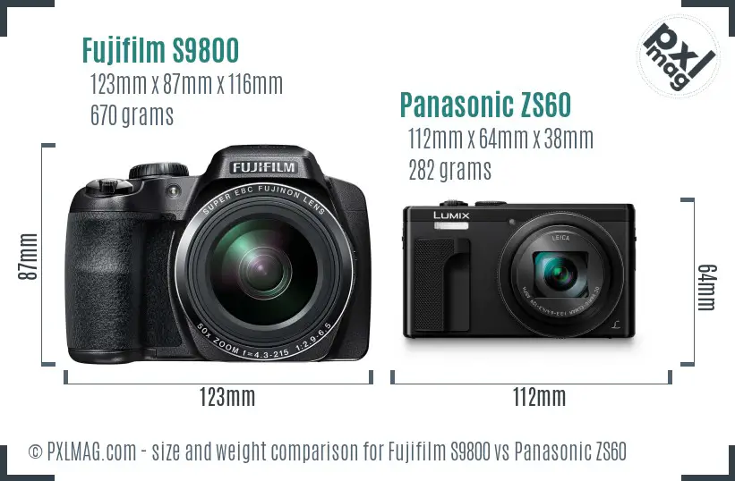 Fujifilm S9800 vs Panasonic ZS60 size comparison