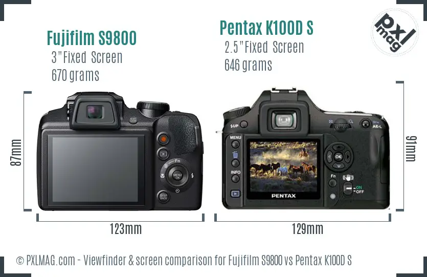 Fujifilm S9800 vs Pentax K100D S Screen and Viewfinder comparison