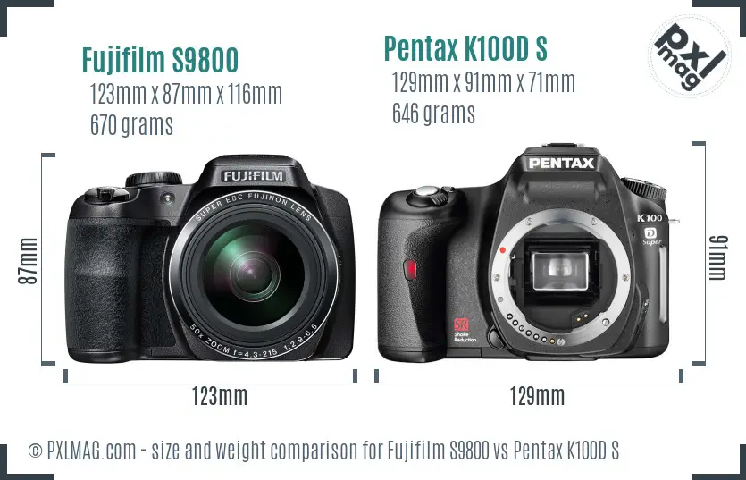 Fujifilm S9800 vs Pentax K100D S size comparison