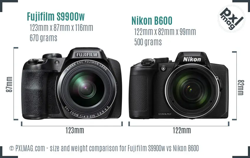 Fujifilm S9900w vs Nikon B600 size comparison
