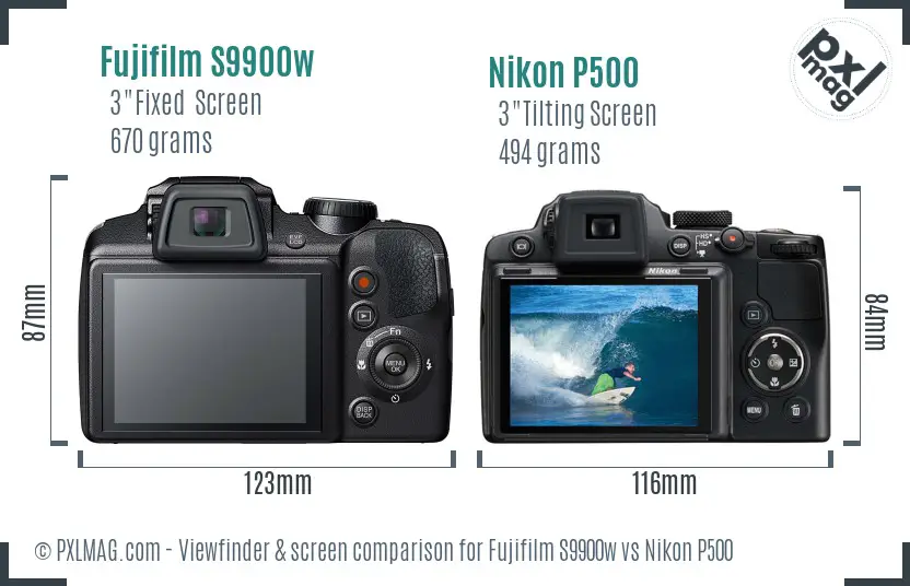 Fujifilm S9900w vs Nikon P500 Screen and Viewfinder comparison