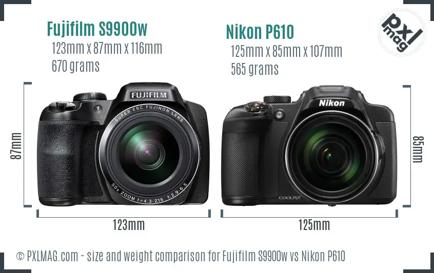 Fujifilm S9900w vs Nikon P610 size comparison
