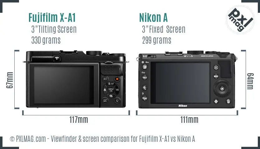 Fujifilm X-A1 vs Nikon A Screen and Viewfinder comparison