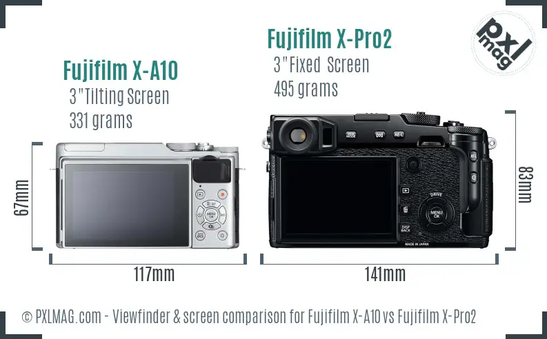 Fujifilm X-A10 vs Fujifilm X-Pro2 Screen and Viewfinder comparison