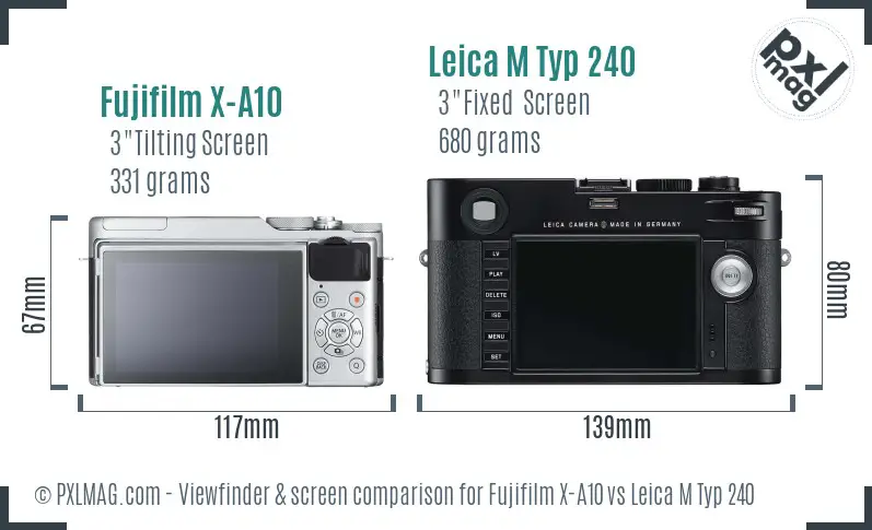 Fujifilm X-A10 vs Leica M Typ 240 Screen and Viewfinder comparison