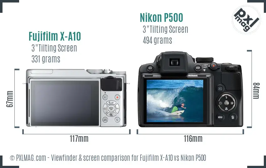 Fujifilm X-A10 vs Nikon P500 Screen and Viewfinder comparison