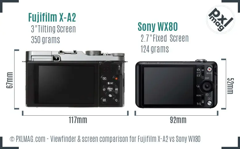 Fujifilm X-A2 vs Sony WX80 Screen and Viewfinder comparison