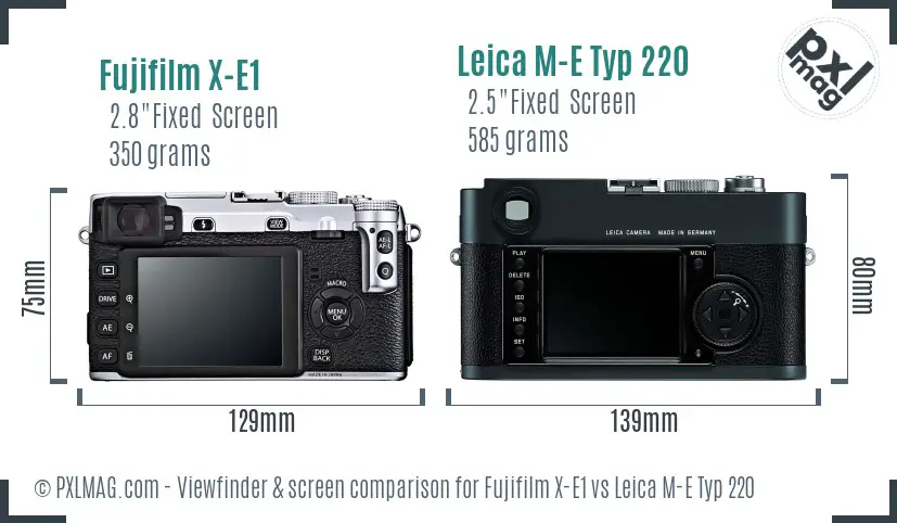 Fujifilm X-E1 vs Leica M-E Typ 220 Screen and Viewfinder comparison