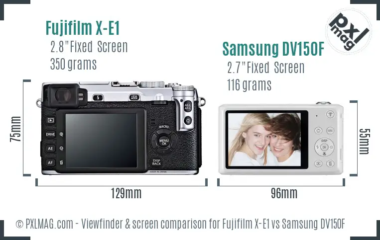Fujifilm X-E1 vs Samsung DV150F Screen and Viewfinder comparison