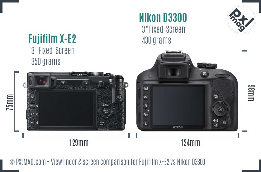 Fujifilm X-E2 vs Nikon D3300 Screen and Viewfinder comparison