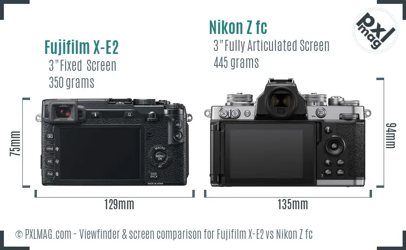 Fujifilm X-E2 vs Nikon Z fc Screen and Viewfinder comparison