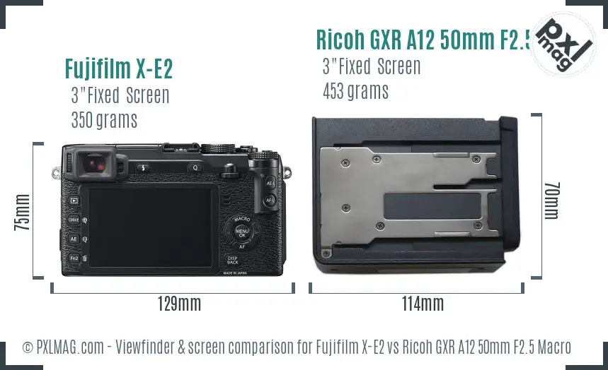 Fujifilm X-E2 vs Ricoh GXR A12 50mm F2.5 Macro Screen and Viewfinder comparison Fujifilm X-E2 vs Ricoh GXR A12 50mm F2.5 Macro Screen and Viewfinder comparison