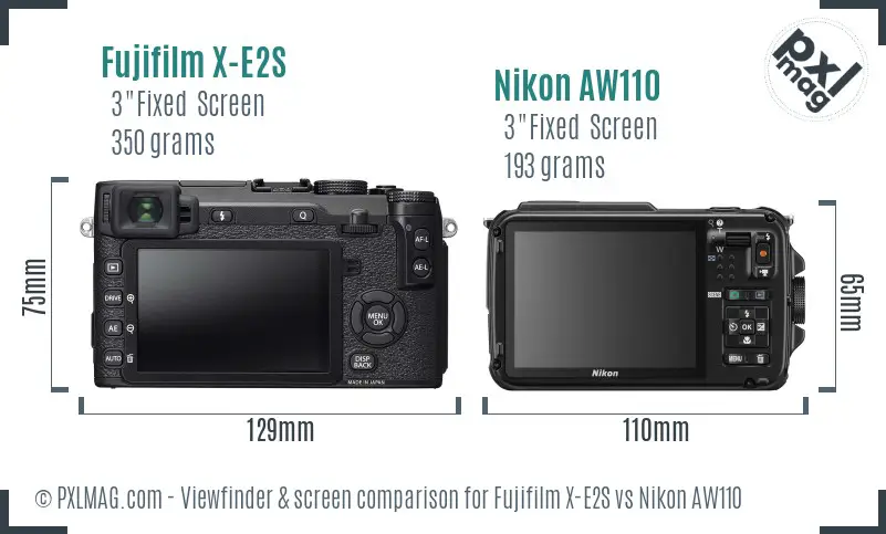 Fujifilm X-E2S vs Nikon AW110 Screen and Viewfinder comparison