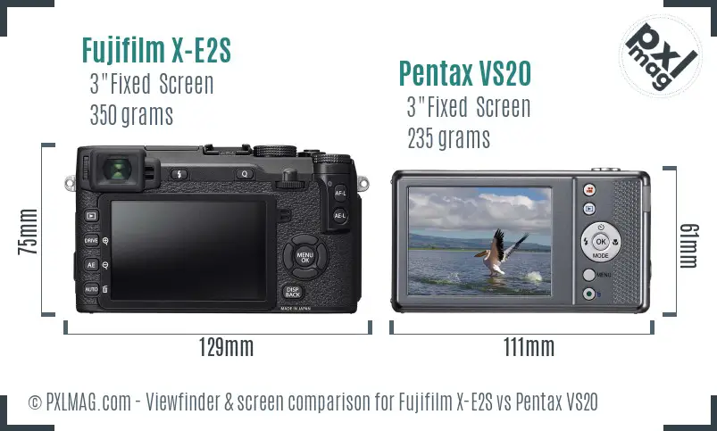 Fujifilm X-E2S vs Pentax VS20 Screen and Viewfinder comparison