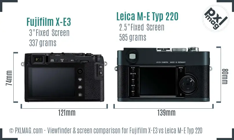 Fujifilm X-E3 vs Leica M-E Typ 220 Screen and Viewfinder comparison