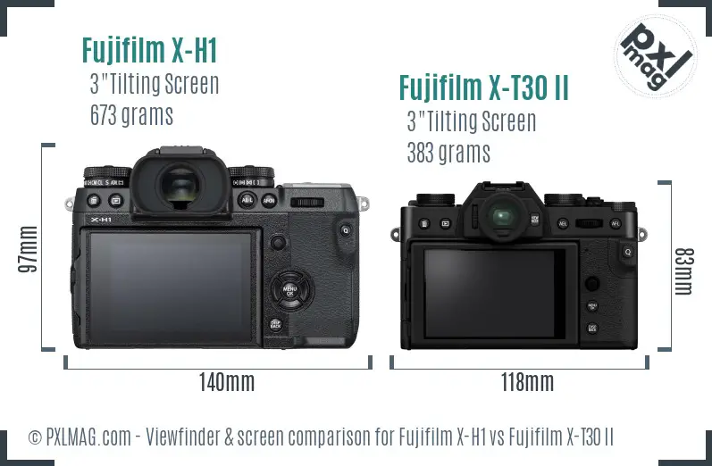 Fujifilm X-H1 vs Fujifilm X-T30 II Screen and Viewfinder comparison