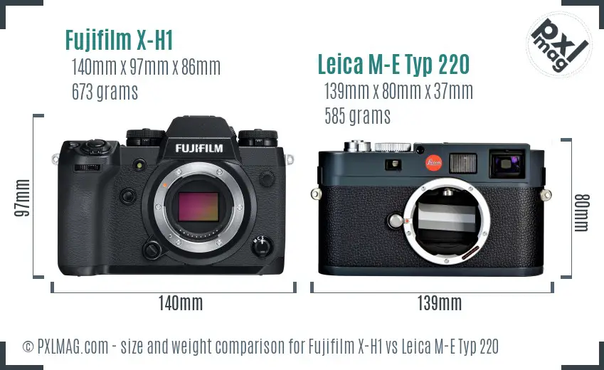 Fujifilm X-H1 vs Leica M-E Typ 220 size comparison