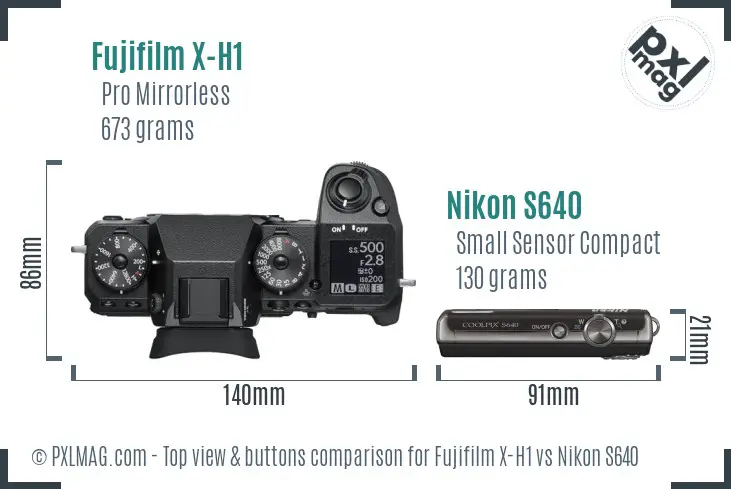 Fujifilm X-H1 vs Nikon S640 top view buttons comparison