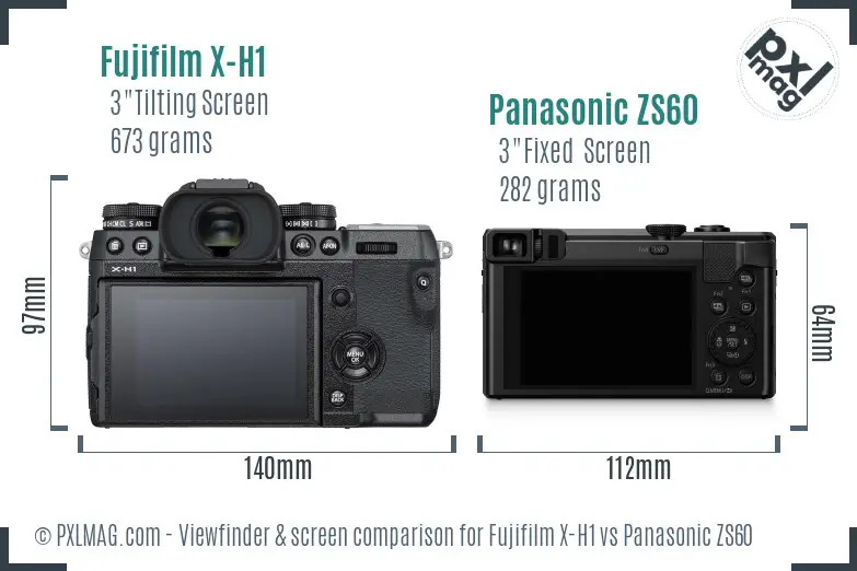 Fujifilm X-H1 vs Panasonic ZS60 Screen and Viewfinder comparison