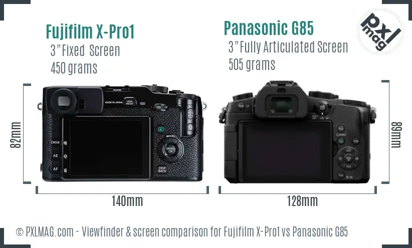Fujifilm X-Pro1 vs Panasonic G85 Screen and Viewfinder comparison
