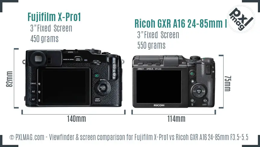 Fujifilm X-Pro1 vs Ricoh GXR A16 24-85mm F3.5-5.5 Screen and Viewfinder comparison