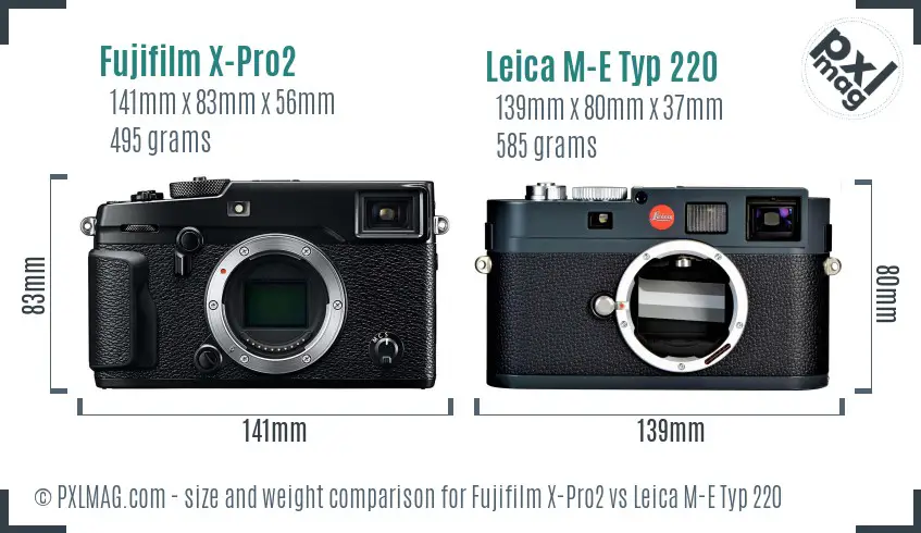 Fujifilm X-Pro2 vs Leica M-E Typ 220 size comparison