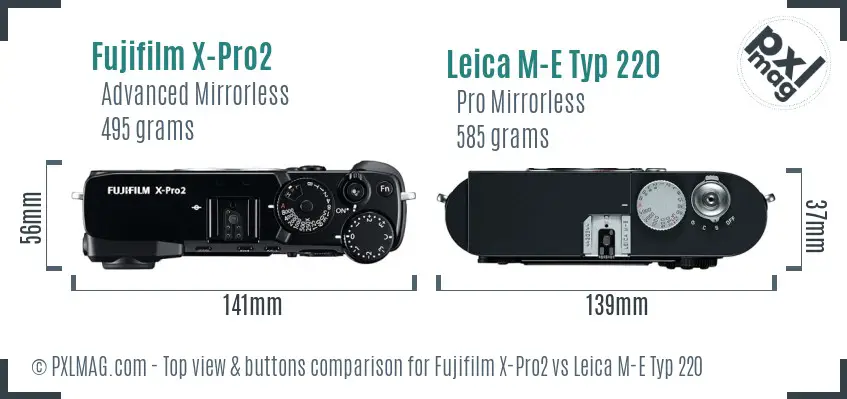 Fujifilm X-Pro2 vs Leica M-E Typ 220 top view buttons comparison