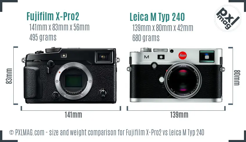 Fujifilm X-Pro2 vs Leica M Typ 240 size comparison