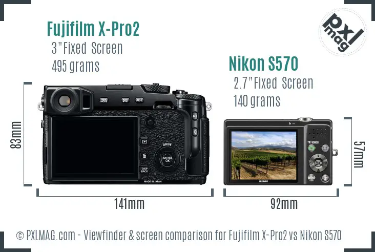 Fujifilm X-Pro2 vs Nikon S570 Screen and Viewfinder comparison