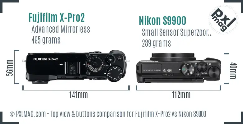 Fujifilm X-Pro2 vs Nikon S9900 top view buttons comparison