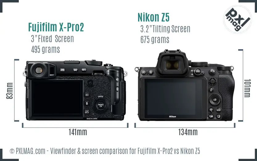 Fujifilm X-Pro2 vs Nikon Z5 Screen and Viewfinder comparison