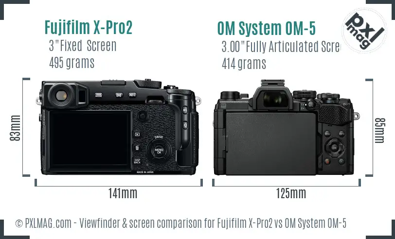 Fujifilm X-Pro2 vs OM System OM-5 Screen and Viewfinder comparison