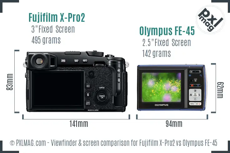 Fujifilm X-Pro2 vs Olympus FE-45 Screen and Viewfinder comparison